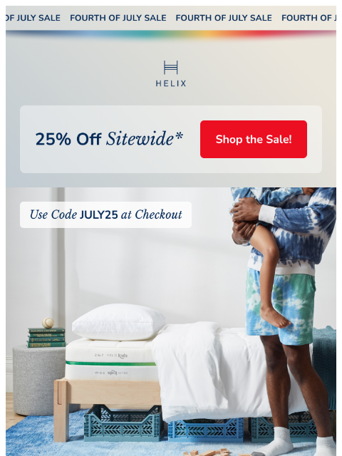 helixsleep newsletter: Save 25% for Fourth of July!