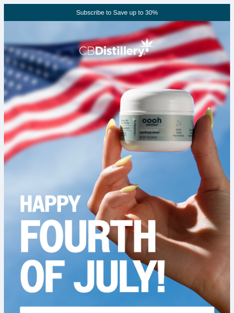 thecbdistillery newsletter: Celebrate Freedom and Relaxation!