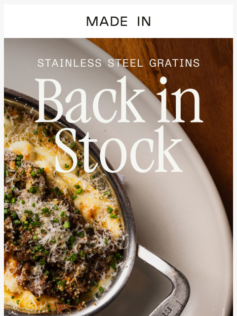 madeincookware newsletter: Back by Demand: Stainless Steel Gratins