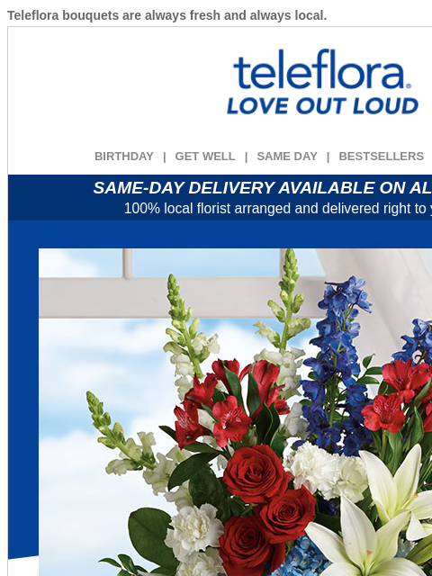 teleflora newsletter: Celebrate July 4th 🎉 $10 Off All Bouquets