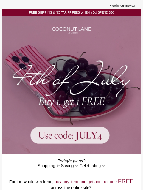 coconut-lane newsletter: Happy 4th 🇺🇸 BOGO all weekend ‼️