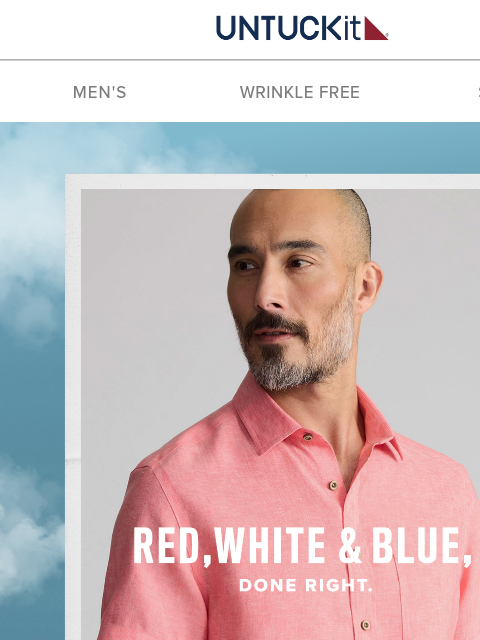 untuckit newsletter: 4th of July Sale 🇺🇲 Shirts From $56