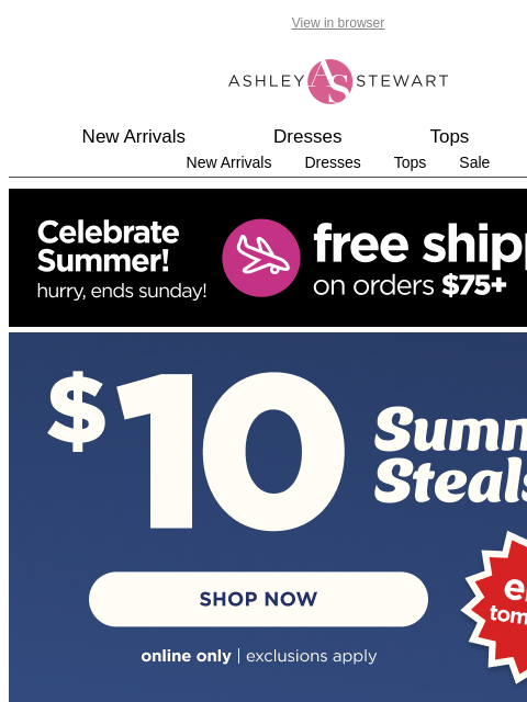 ashleystewart newsletter: $10 styles: swim, sunglasses & more!👙☀️🕶️