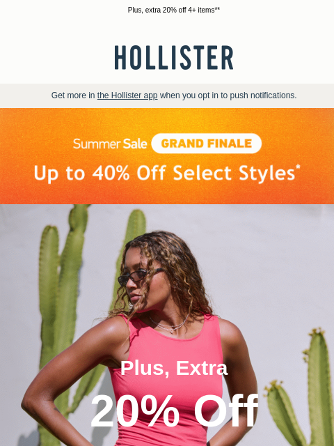 hollisterco newsletter: Cue the fireworks: Summer Sale Grand Finale 🎆