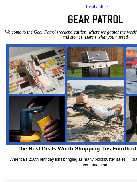 gearpatrol newsletter: The Best Fourth of July Weekend Deals