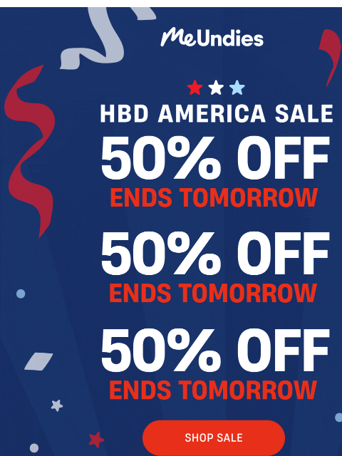 meundies newsletter: HBD AMERICA 🎆