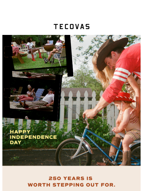 tecovas newsletter: Happy 250th, America