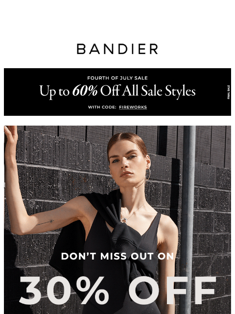 Take 30% off Bandier, Le Ore & Wesley for a limited time only. ͏ ͏ ͏ ͏ ͏ ͏ ͏ ͏ ͏ ͏ ͏ ͏ ͏ ͏ ͏ ͏ ͏ ͏ ͏ ͏ ͏ ͏ ͏ ͏ ͏ ͏ ͏ ͏ ͏ ͏ ͏ ͏ ͏ ͏ ͏ ͏ ͏ ͏ ͏ ͏ ͏ ͏ ͏ ͏ ͏ ͏ ͏ ͏ ͏ ͏ ͏ ͏ ͏ ͏ ͏ ͏ ͏ ͏ ͏ ͏ ͏ ͏ ͏ ͏ ͏ ͏ ͏