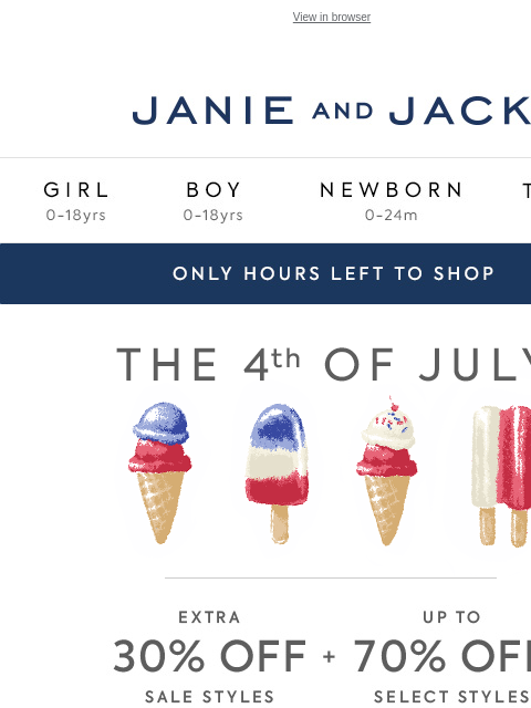 It's a sweet treat you won't want to miss. View in browser Stores Janie and Jack Girl Boy Newborn Tween Janie and Jack Girl Boy Newborn Tween We Think You'll Love These Girl Boy Newborn