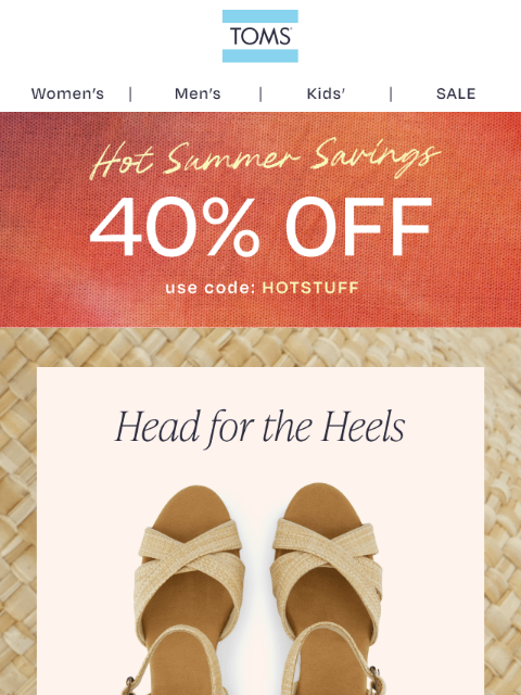 toms newsletter: The Marvelous Majorca Heel—Now 40% Off