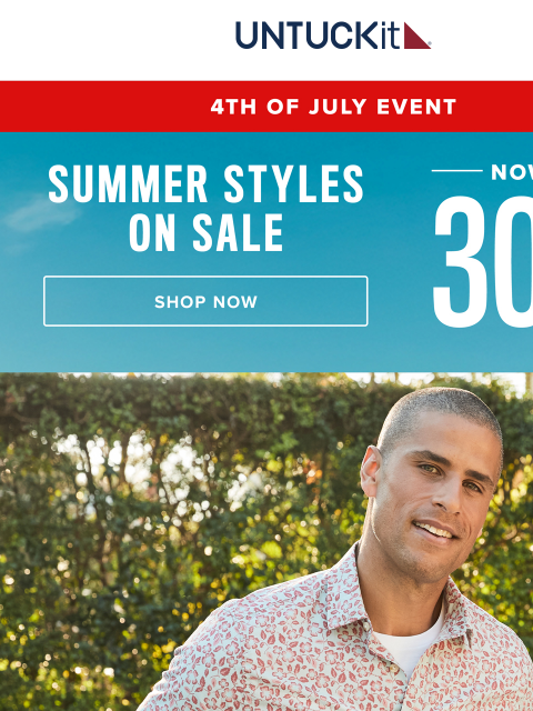 untuckit newsletter: 30% Off Bestsellers 🎆 4th Of July Event