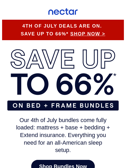 nectarsleep newsletter: Mattress + Stylish Base + Bedding = Up to 66% save...