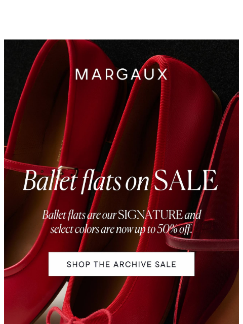 margauxny newsletter: The Archive Sale: ballet flats