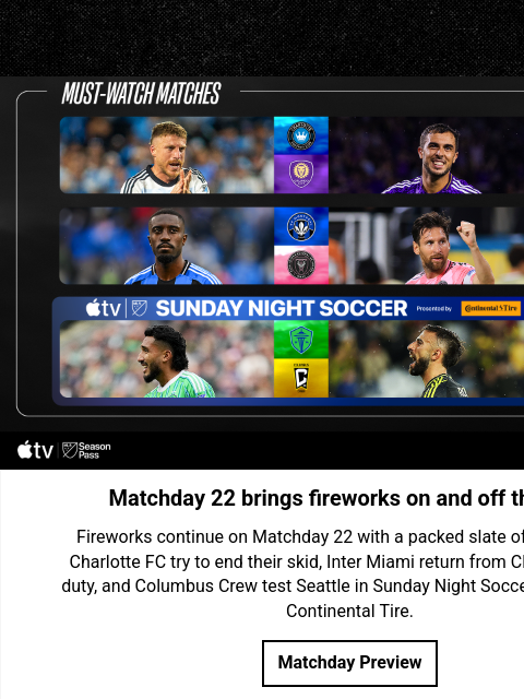 mlssoccer newsletter: Get ready for fireworks on the field with 3 can't-...