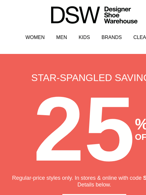dsw newsletter: Last day left to get 25% off!