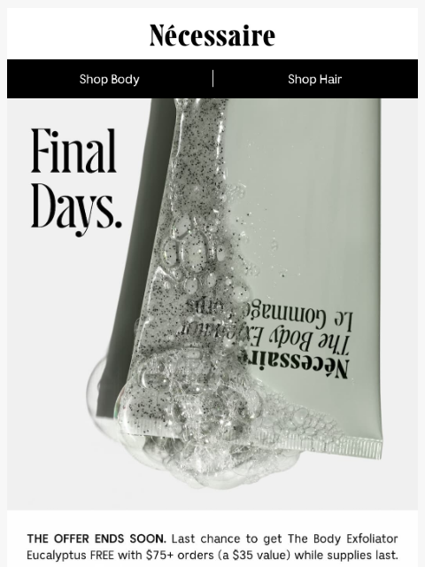 necessaire newsletter: Ends Tomorrow