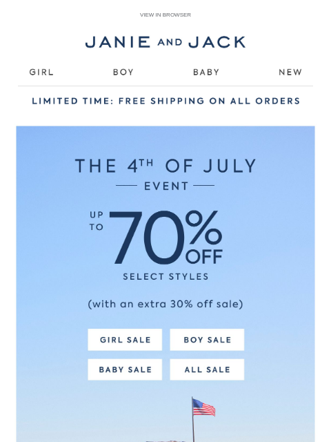 janieandjack newsletter: Go Fourth in style: up to 70% off + Free Shipping