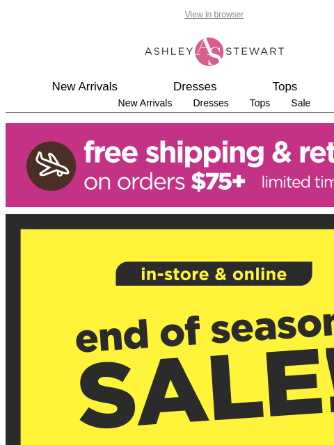 ashleystewart newsletter: END OF SEASON SALE IS GOING ON🎉