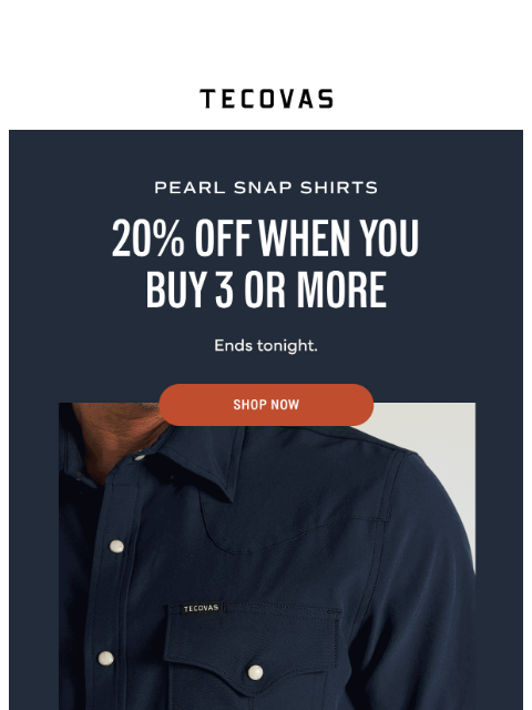 tecovas newsletter: FINAL HOURS