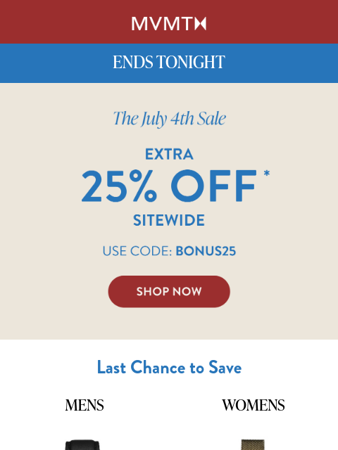 mvmt newsletter: July 4th Sale Ending Today!