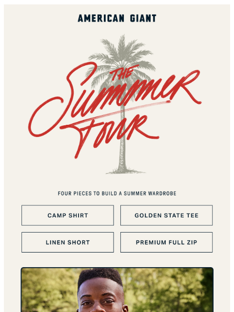 american-giant newsletter: Four pieces for his summer