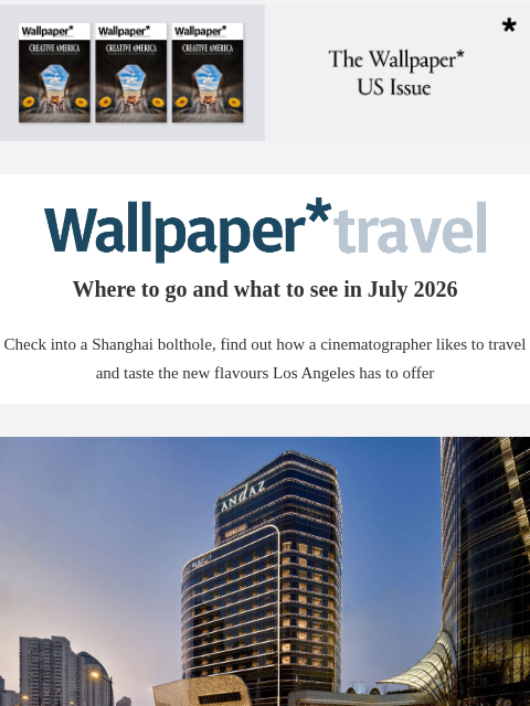 futureplc newsletter: Wallpaper* Travel in 2026: where to go