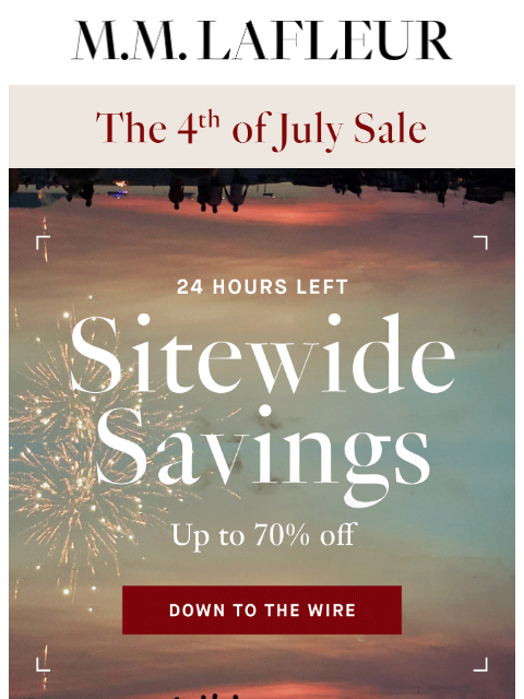 mmlafleur newsletter: FINAL 24 HRS: Sitewide Savings.