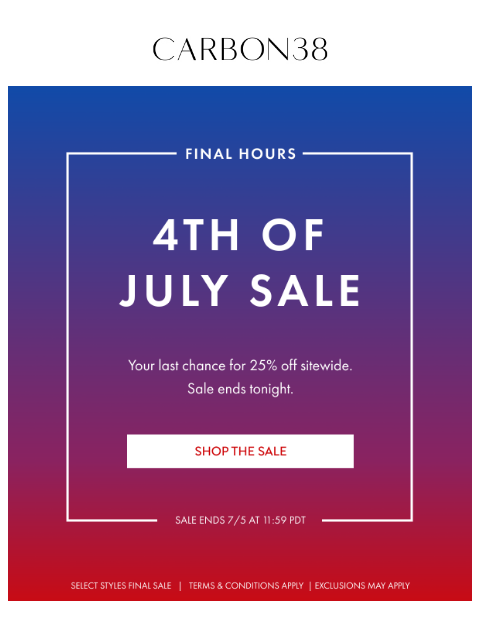 carbon38 newsletter: FINAL HOURS for 25% Off
