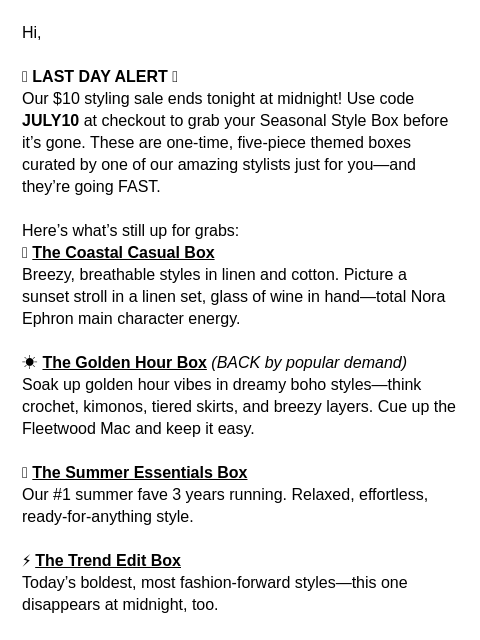 dia newsletter: FWD: Steal This Deal: $10 Styling – a value of $20...