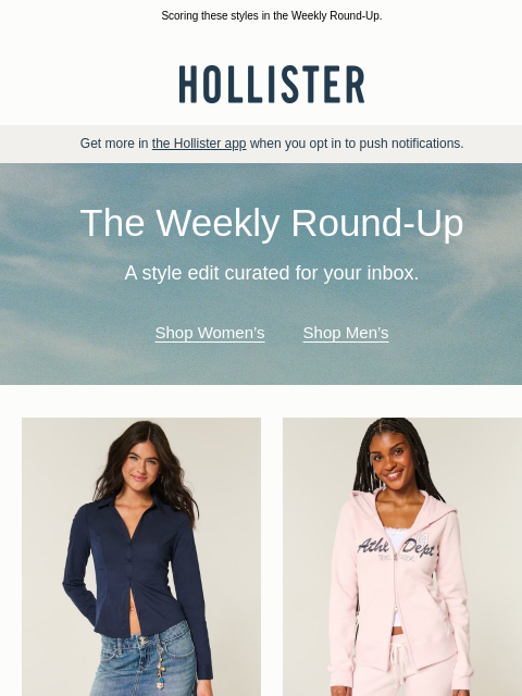 hollisterco newsletter: The perfect Sunday 😌