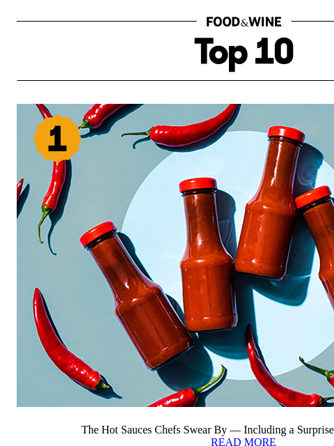 foodandwine newsletter: 7 Hot Sauces Chefs Swear By