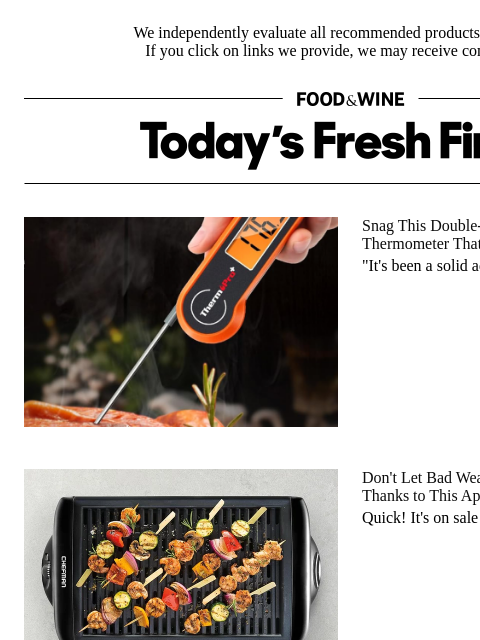 foodandwine newsletter: Keep Grilling No Matter the Weather Thanks to This...