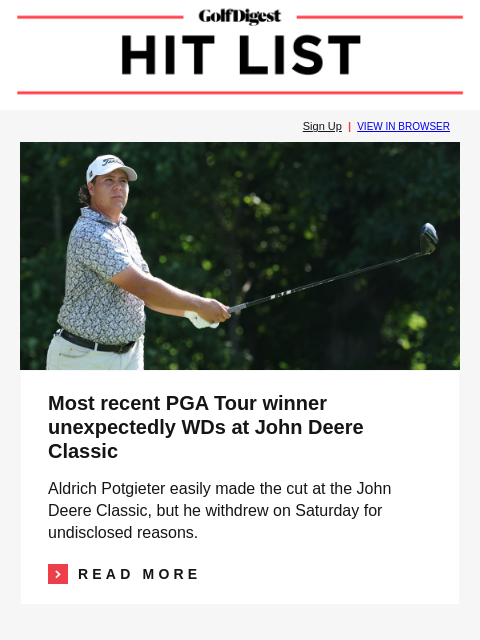golfdigest newsletter: Most recent tour winner unexpectedly WDs