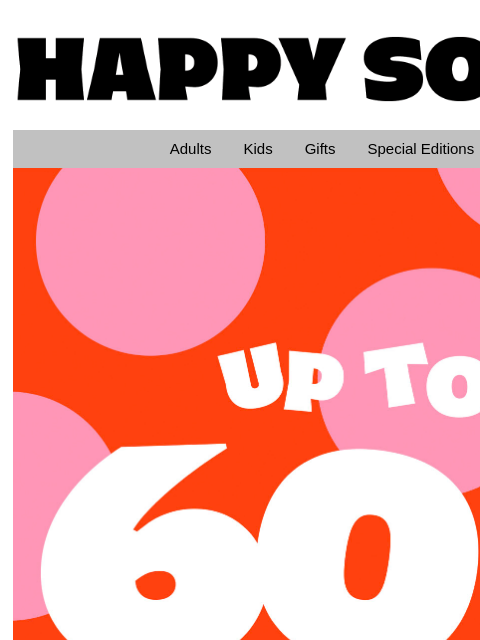 happysocks newsletter: The Sale Continues—Now Up to 60% OFF* New Styles A...