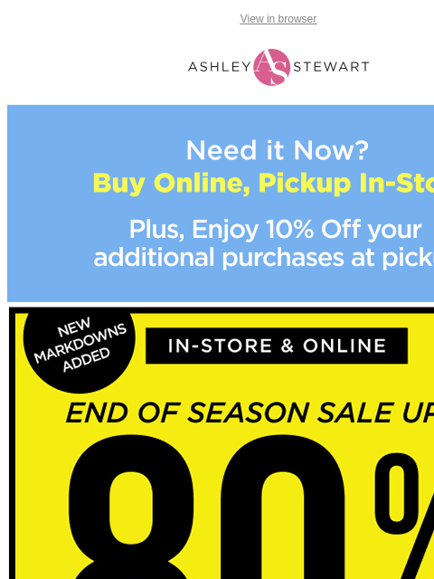 ashleystewart newsletter: Shop 50% off Dresses + 50% off Tops in-store & onl...