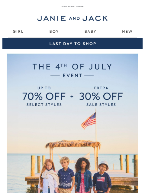 janieandjack newsletter: Last day: up to 70% off + extra 30% off