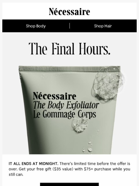 necessaire newsletter: Final Hours