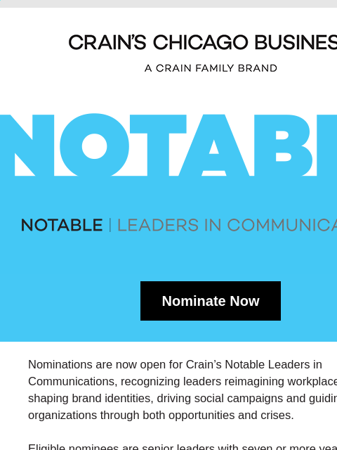 crainliveevents newsletter: [Nominations Open] Notable Leaders in Communicatio...