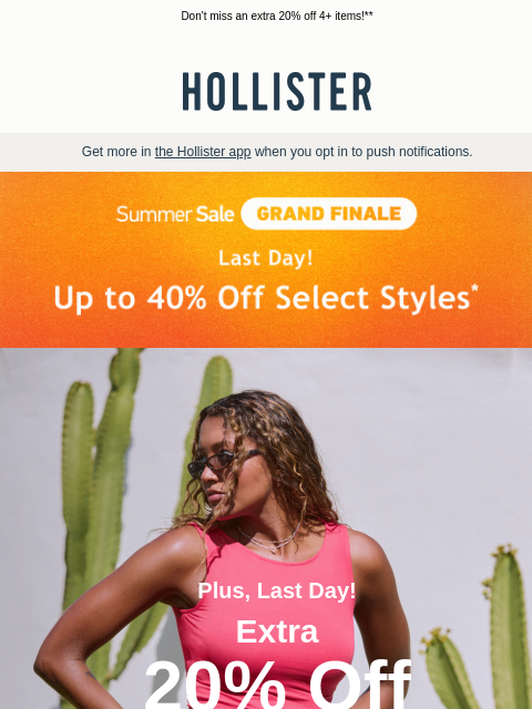 hollisterco newsletter: LAST DAY to shop the Summer Sale!
