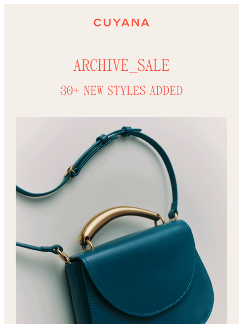 cuyana newsletter: Archive Sale: New Styles Added