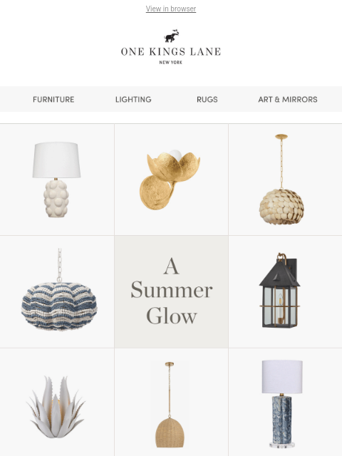 onekingslane newsletter: Just Dropped: New Lighting for Summer Spaces
