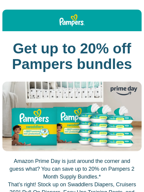 pampers newsletter: Hurry, get 20% off this Amazon Prime Day!