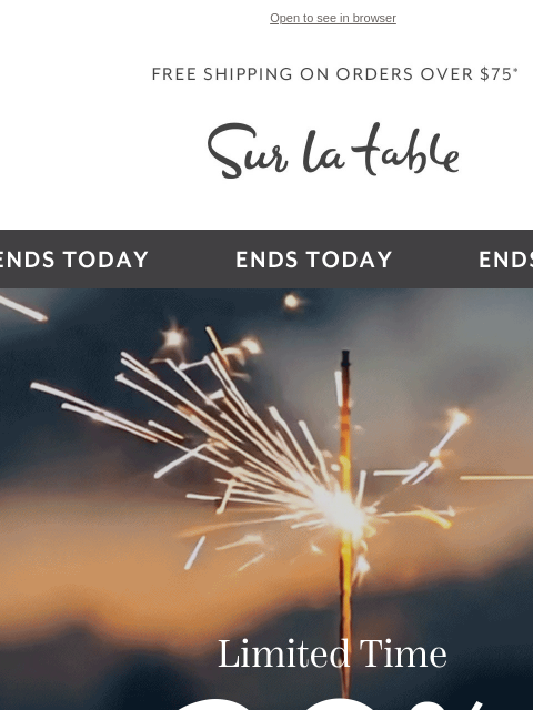 surlatable newsletter: Ends Today! 20% Off your Entire Order*