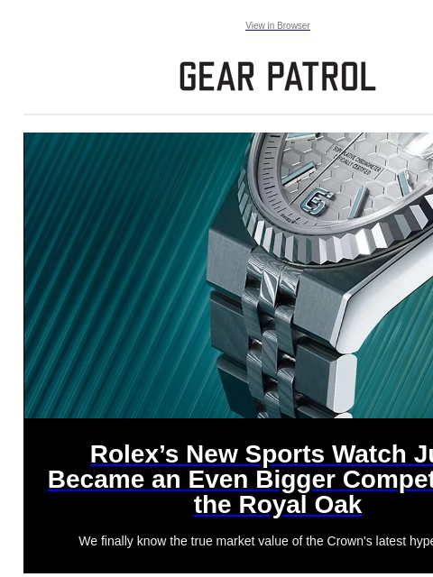 gearpatrol newsletter: We Finally Know the True Value of Rolex's New Hype...