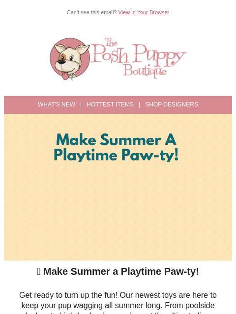 poshpuppyboutique newsletter: ☀️ New Toys for a Pawsome Summer Pawty!
