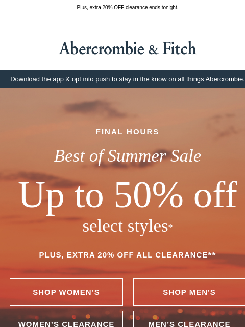 abercrombie newsletter: Counting the minutes for 50% OFF.