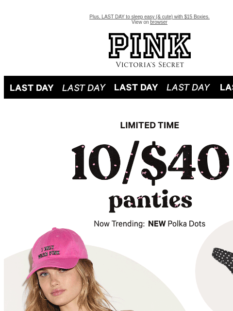 vspink newsletter: Spotted❣️ Last Day: 10/$40 Panties