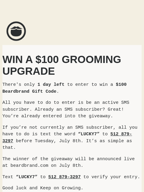 beardbrand newsletter: Win A $100 Grooming Upgrade