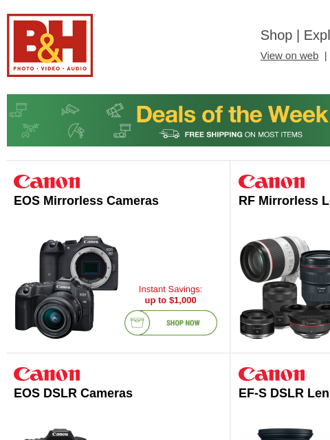 bhphotovideo newsletter: Just Started: Deals on Canon, Sony, NiSi, SanDisk,...