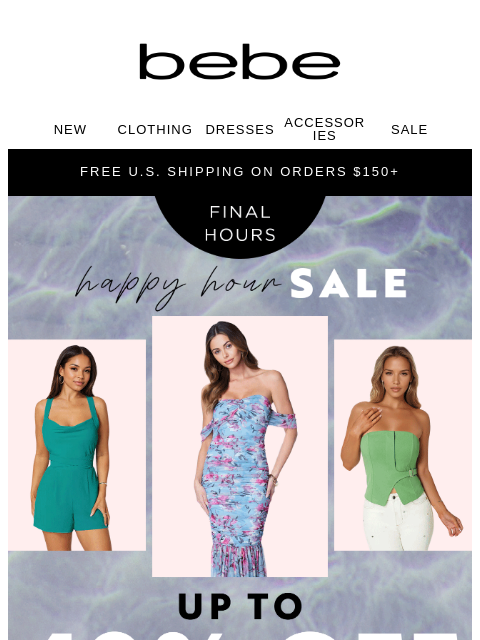 bebe newsletter: Last Day to Save: Up to 40% Off 💨